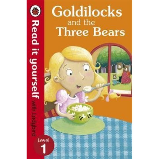 Goldilocks and the Three Bears - Ladybird Read it yourself