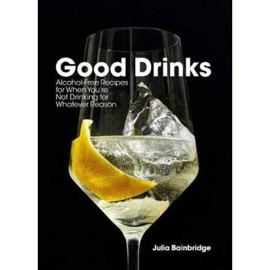 Good Drinks - Julia Bainbridge