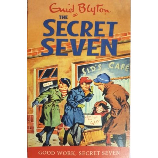 Good Work, Secret Seven - Enid Blyton (DELIVERY TO EU ONLY)
