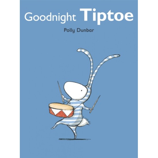 Goodnight Tiptoe - Polly Dunbar (DELIVERY TO SPAIN ONLY) 