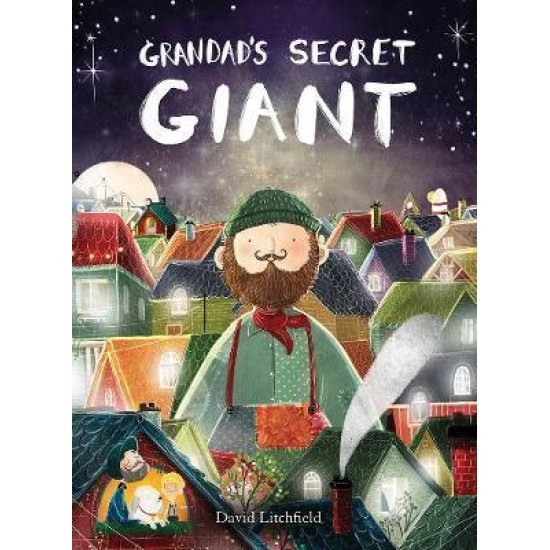 Grandad's Secret Giant - David Litchfield
