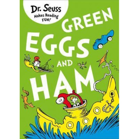 Green Eggs and Ham -  Dr. Seuss