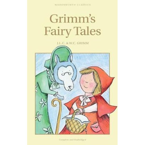 Grimm's Fairy Tales - Jacob Grimm, Wilhelm Grimm 