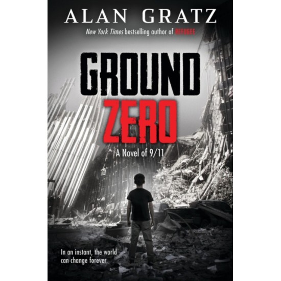 Ground Zero - Alan Gratz