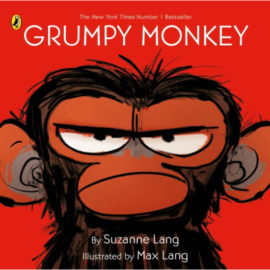 Grumpy Monkey - Suzanne Lang, Illustrated by Max Lang