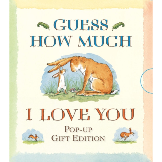 Guess How Much I Love You (Pop Up) - Sam McBratney