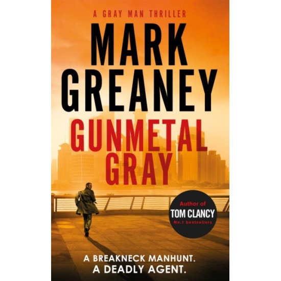 Gunmetal Gray - Mark Greaney