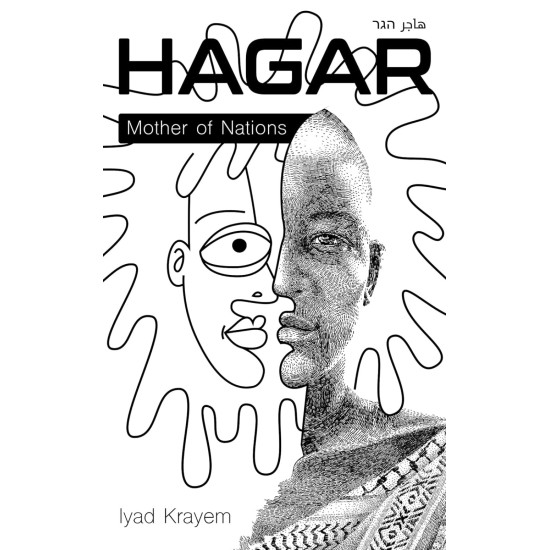 HAGAR : Mother of Nations - Iyad Krayem (DELIVERY TO EU ONLY)