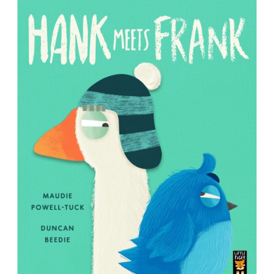 Hank Meets Frank - Maudie Powell-Tuck, Illustrated by:Duncan Beedie