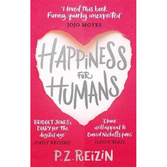 Happiness for Humans - P. Z. Reizin