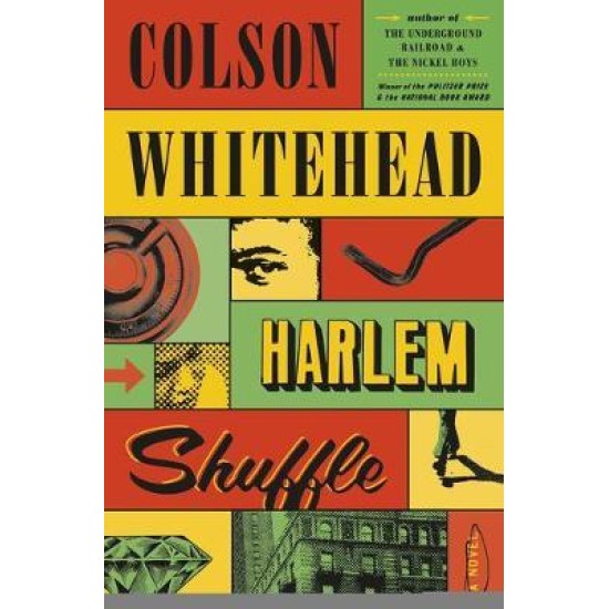 Harlem Shuffle - Colson Whitehead