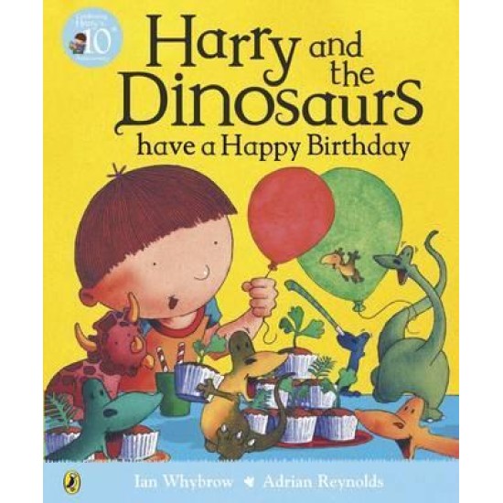 Harry and the Dinosaurs have a Happy Birthday (Harry and the Dinosaurs)