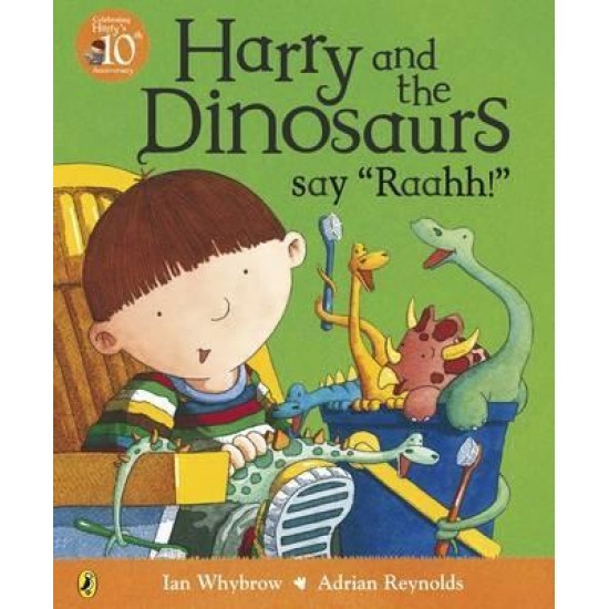 Harry and the Dinosaurs Say 'Raahh!' (Harry and the Dinosaurs)