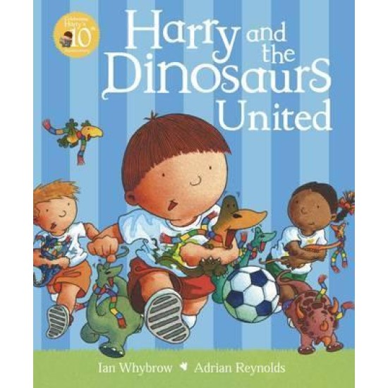 Harry and the Dinosaurs United (Harry and the Dinosaurs)