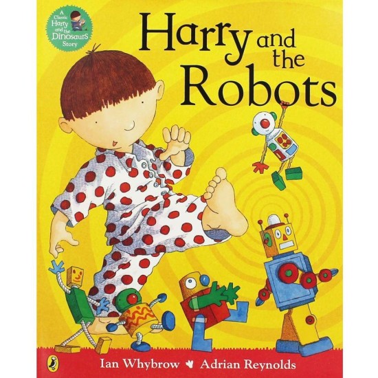 Harry and the Robots (Harry and the Dinosaurs)