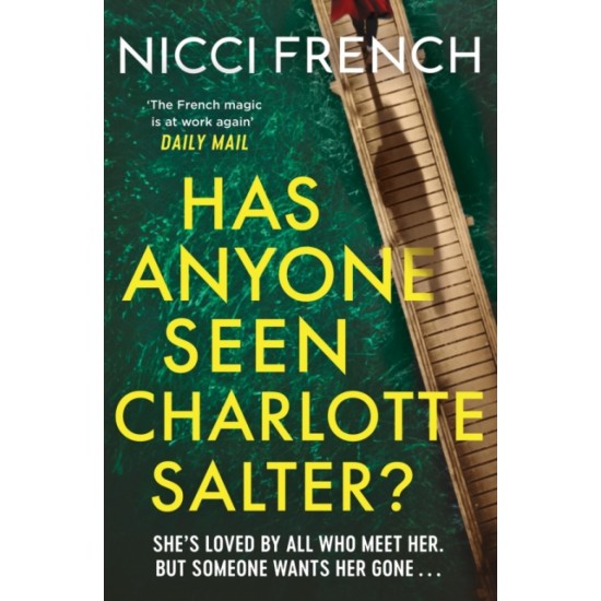 Has Anyone Seen Charlotte Salter - Nicci French