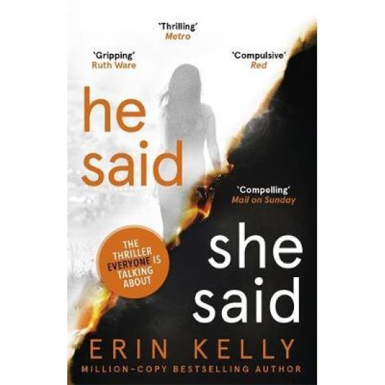 He Said/She Said - Erin Kelly