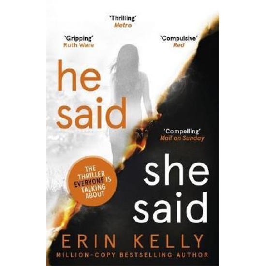 He Said/She Said - Erin Kelly