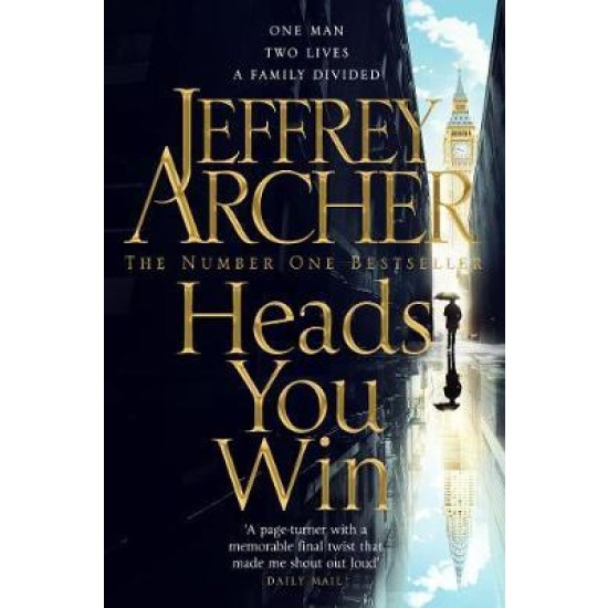 Heads You Win - Jeffrey Archer