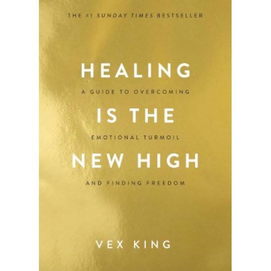 Healing Is the New High  - Vex King