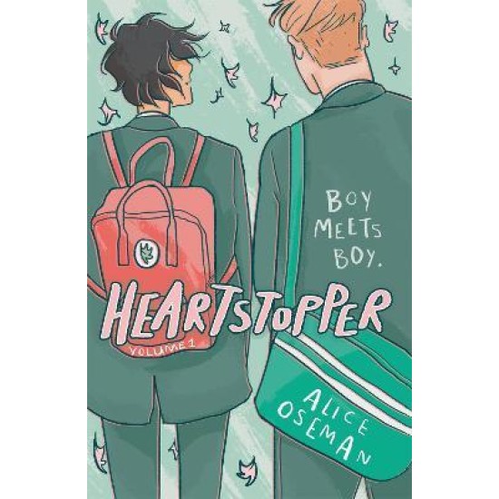 Heartstopper Volume One - Alice Oseman : Tiktok made me buy it!