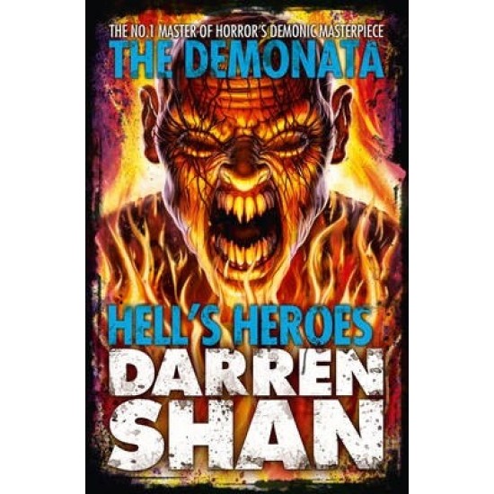 Hell's Heroes (Demonata 10) - Darren Shan