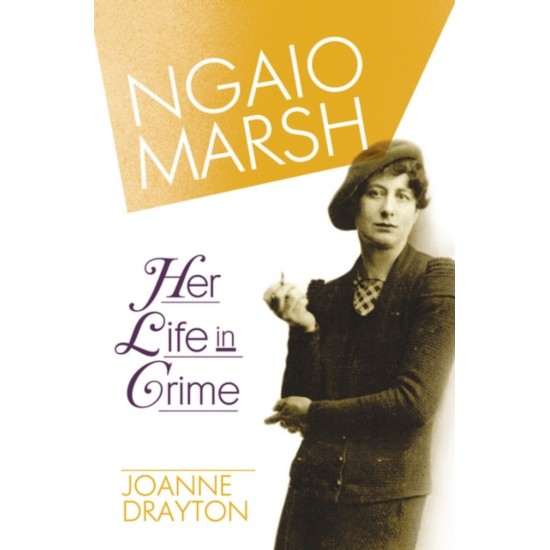 Her Life in Crime - Ngaio Marsh (DELIVERY TO EU ONLY)