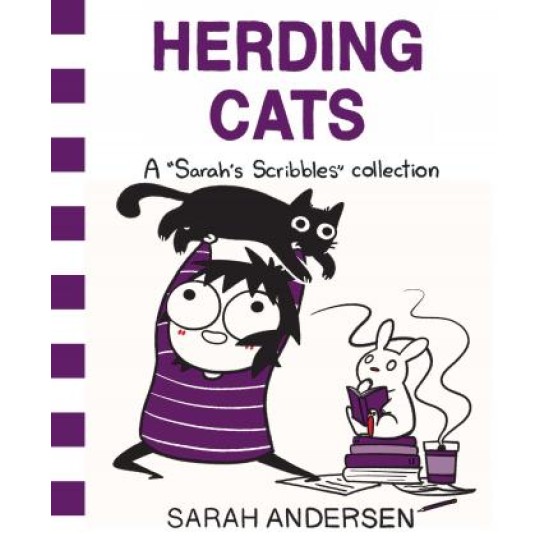 Herding Cats : A Sarah's Scribbles Collection