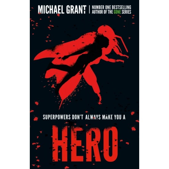 Hero (Monster Series #3) - Michael Grant