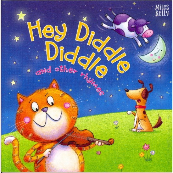 Hey Diddle Diddle (Story & Rhyme Time) (DELIVERY TO SPAIN ONLY) 