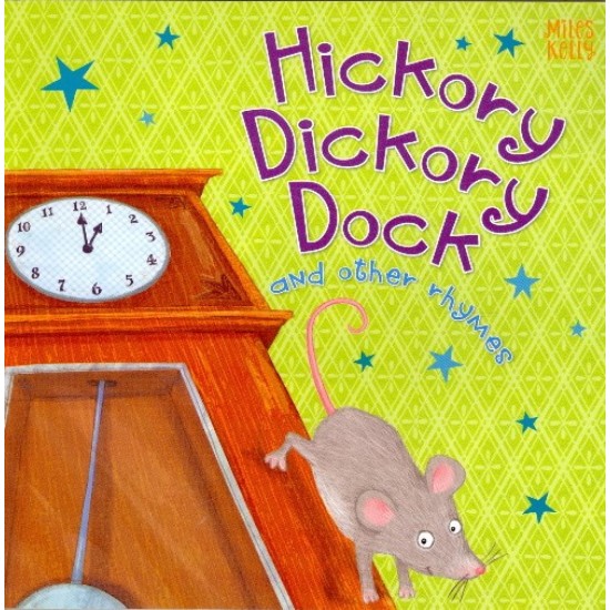 Hickory Dickory Dock (Story & Rhyme Time) (DELIVERY TO SPAIN ONLY) 