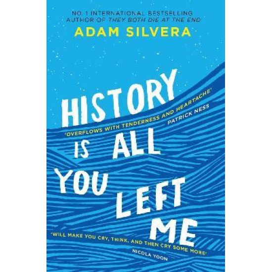 History Is All You Left Me - Adam Silvera : Tiktok made me buy it!