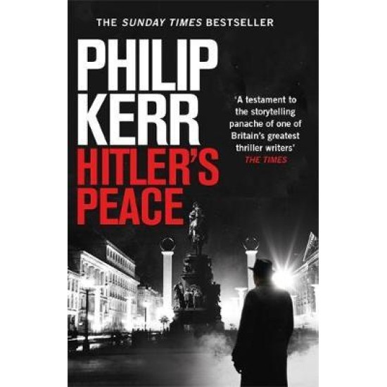 Hitler's Peace - Philip Kerr