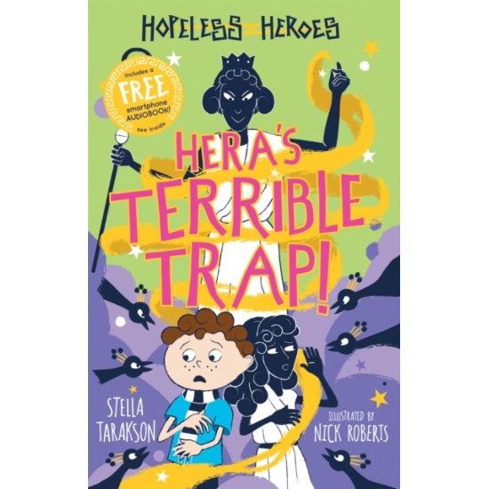 Hopeless Heroes 2 : Hera's Terrible Trap! - Stella Tarakson 