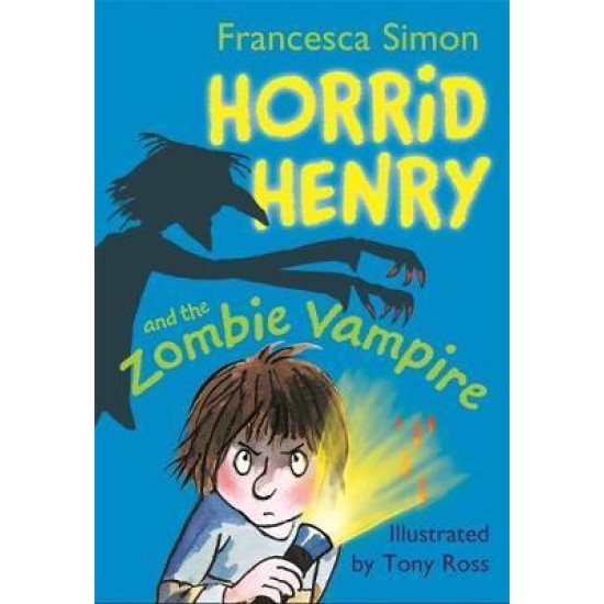 Horrid Henry and the Zombie Vampire - Francesca Simon (DELIVERY TO EU ONLY)