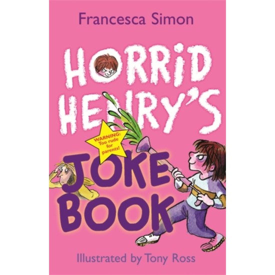 Horrid Henry's Joke Book - Francesca Simon (DELIVERY TO EU ONLY)