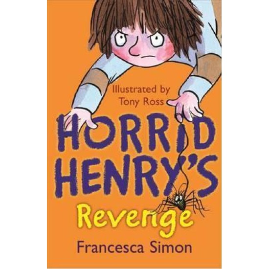 Horrid Henry's Revenge - Francesca Simon (DELIVERY TO EU ONLY)