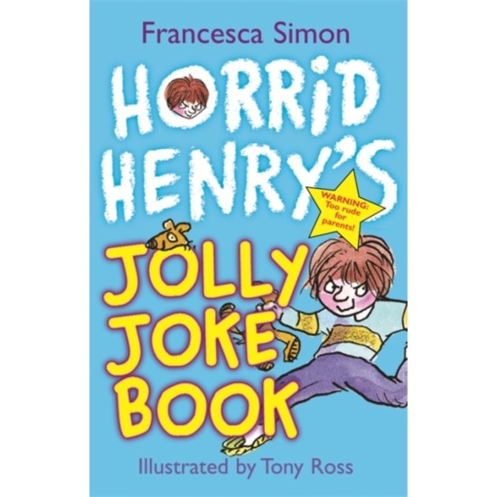 Horrid Henry's Jolly Joke Book - Francesca Simon (DELIVERY TO EU ONLY)