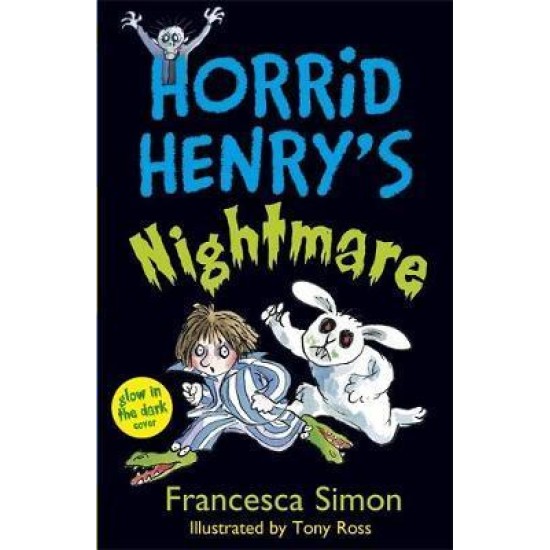Horrid Henry's Nightmare - Francesca Simon (DELIVERY TO EU ONLY)