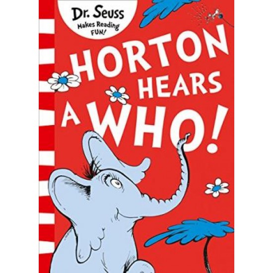 Horton Hears A Who!  (Red Spine) - Dr Seuss