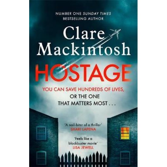 Hostage - Clare Mackintosh