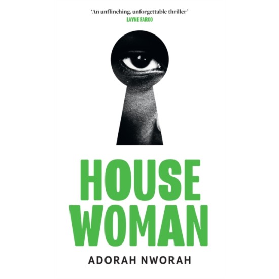 House Woman - Adorah Nworah 