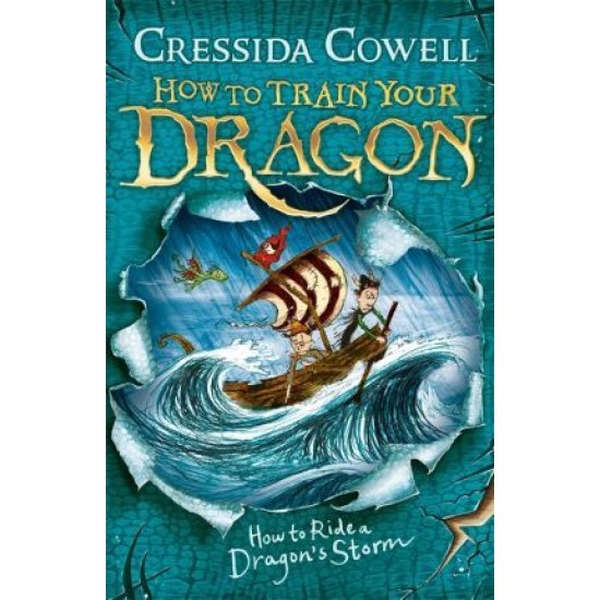 How to Ride a Dragon's Storm (How to Train Your Dragon 7) - Cressida Cowell
