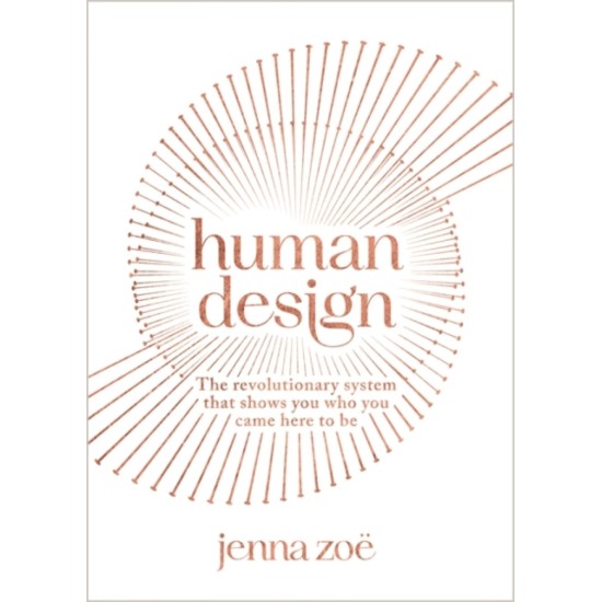 Human Design - Jenna Zoe