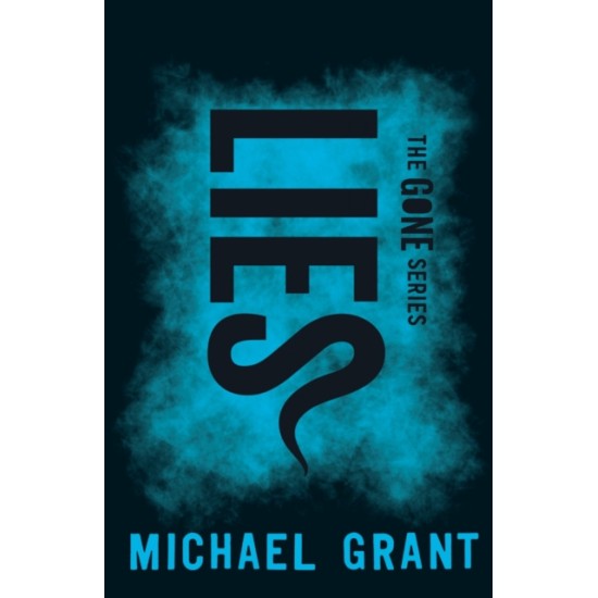 Lies (Gone Series #3) - Michael Grant