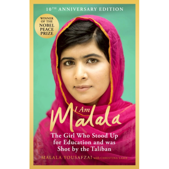 I Am Malala : How One Girl Stood Up for Education and Changed the World