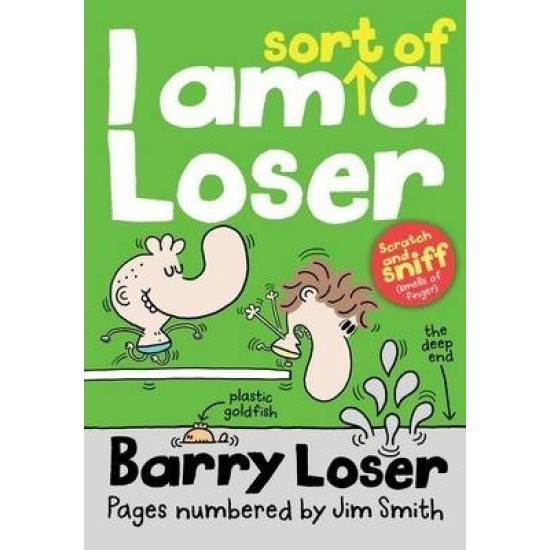 Barry Loser : I am sort of a Loser - Jim Smith