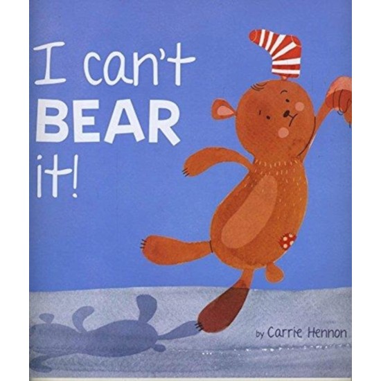 I Can't Bear It! - Top That (DELIVERY TO EU ONLY)