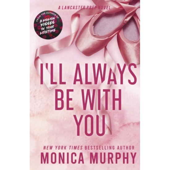 I'll Always Be With You - Monica Murphy : TikTok made me buy it!