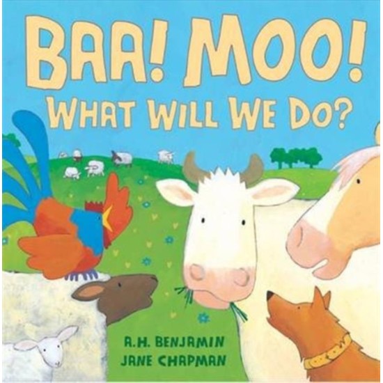 Baa Moo What Will We Do (Little Tiger Press)